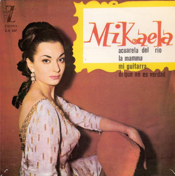 Mikaela (4) - Mi Guitarra / La Mamma / Di Que No Es Verdad / Acuarela Del Río