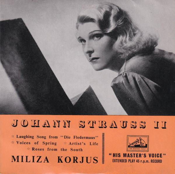 Miliza Korjus - Johann Strauss II
