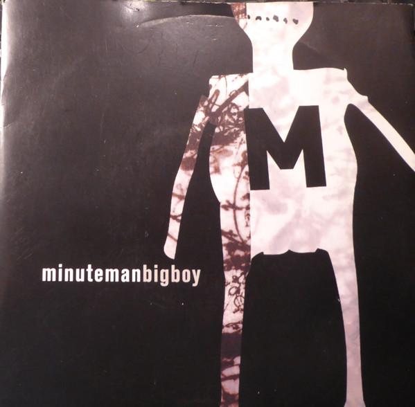 Minuteman (3) - Big Boy