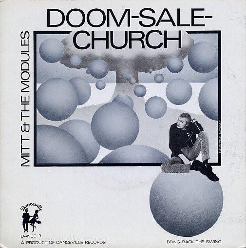 Mitt & The Modules - Doom-Sale-Church / Ha-Money-Ka