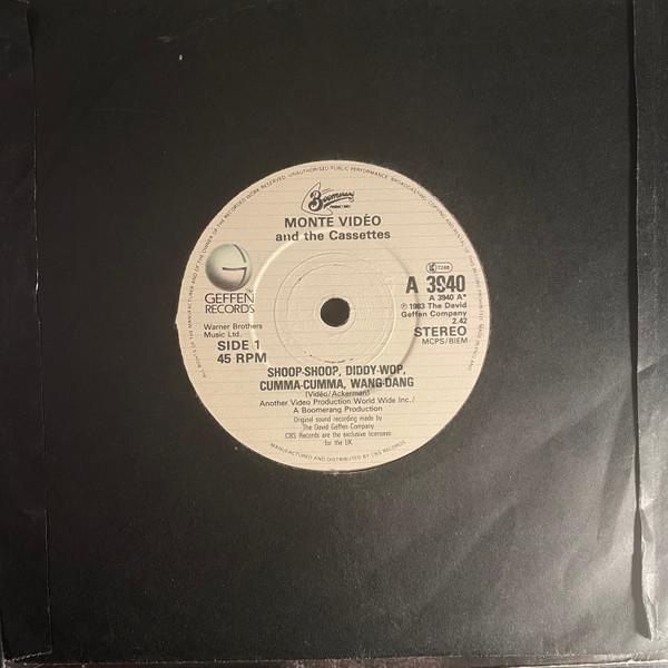 Monte Video & The Cassettes - Shoop-Shoop, Diddy-Wop, Cumma-Cumma, Wang-Dang