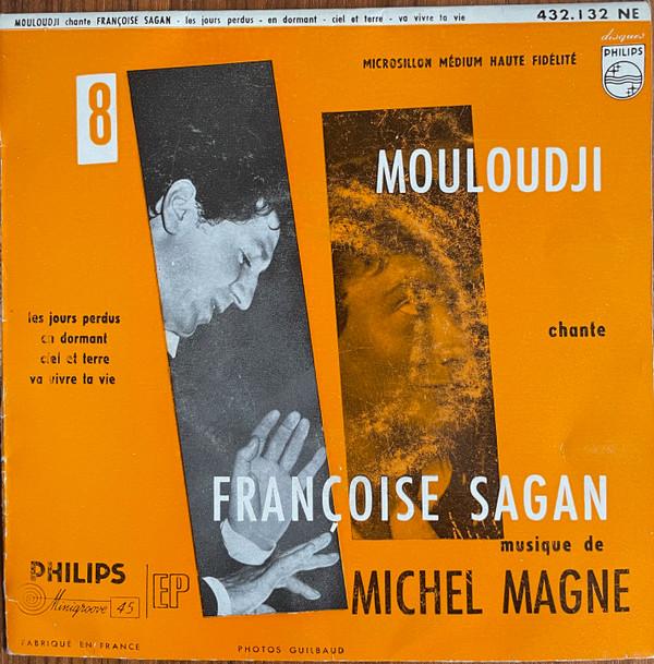 Mouloudji - 8 - Chante Françoise Sagan