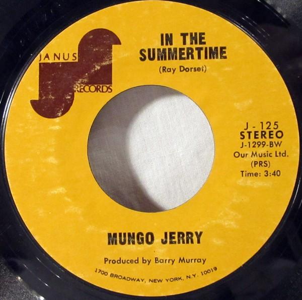Mungo Jerry - In The Summertime / Mighty Man