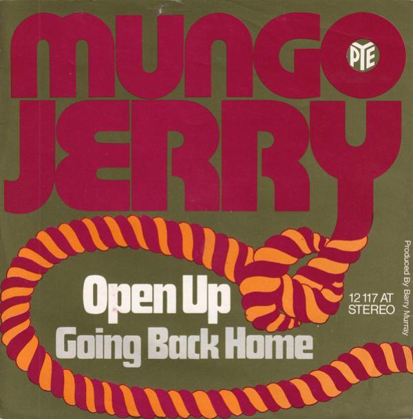 Mungo Jerry - Open Up