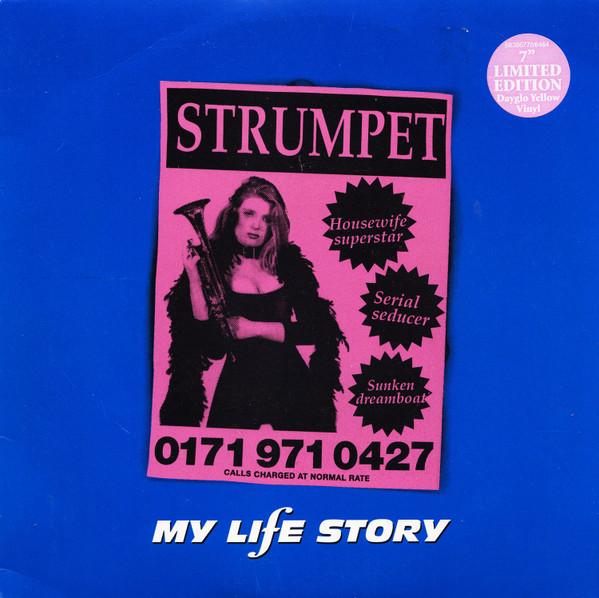 My Life Story - Strumpet