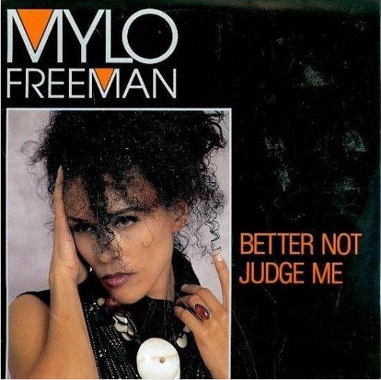 Mylo Freeman - Better Not Judge Me