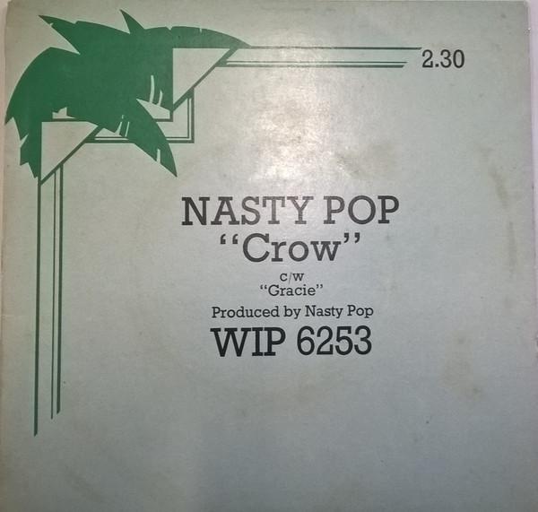 Nasty Pop - Crow / Gracie