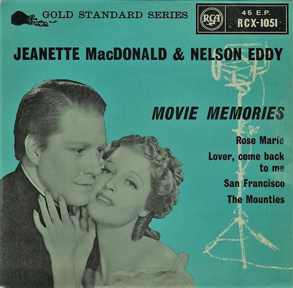 Nelson Eddy, Jeanette MacDonald - Movie Memories