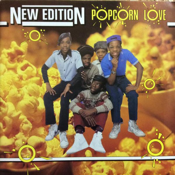 New Edition - Popcorn Love