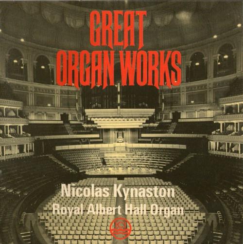 Nicolas Kynaston - Great Organ Works