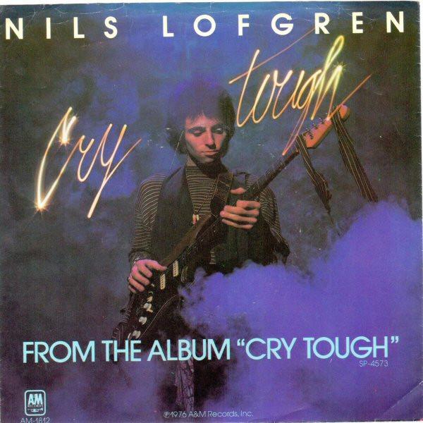 Nils Lofgren - Cry Tough