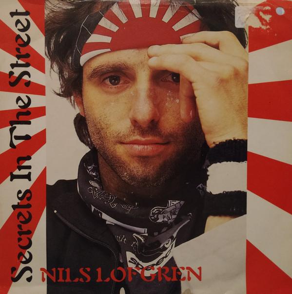Nils Lofgren - Secrets In The Street