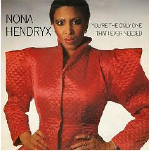 Nona Hendryx - You're The Only One That I Ever Needed
