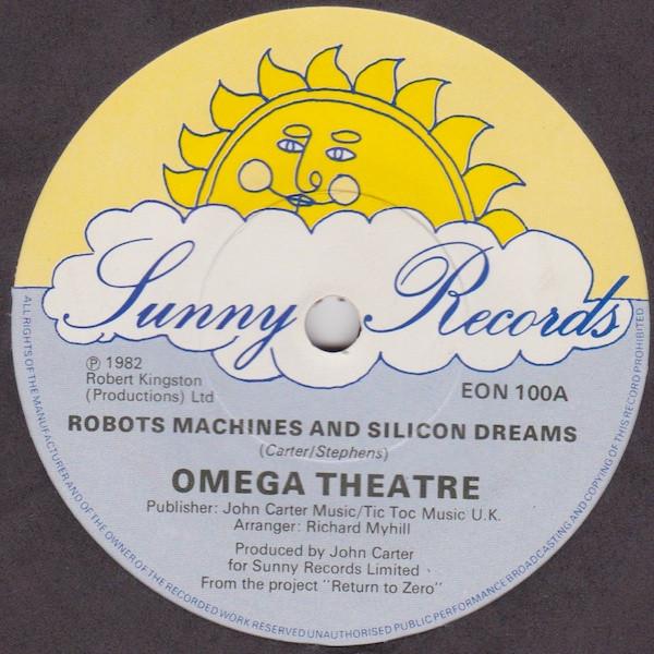 Omega Theatre - Robots Machines And Silicon Dreams