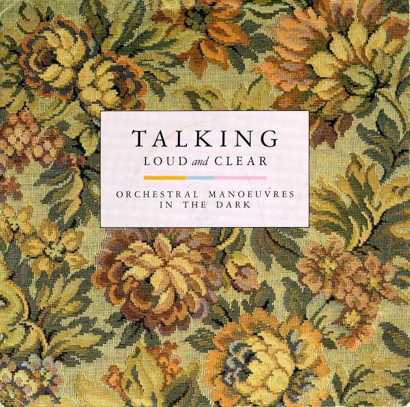 Orchestral Manoeuvres In The Dark - Talking Loud And Clear