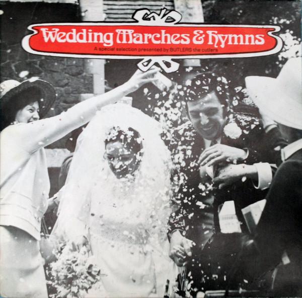 Organist And Choir of Cotton College - Wedding Marches & Hymns
