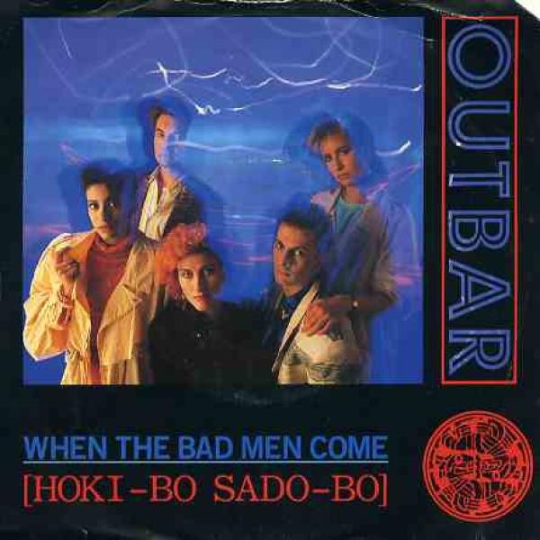 Outbar Squeek - When The Bad Men Come (Hoki-bo Sado-bo)
