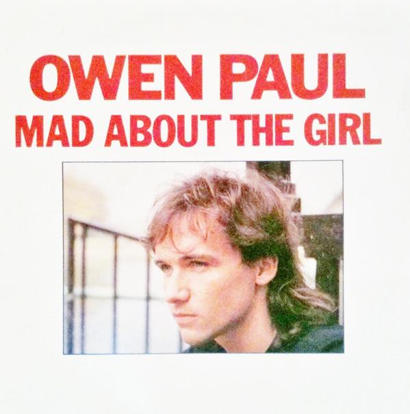 Owen Paul - Mad About The Girl
