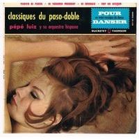 Pépé Luiz Y Su Orquesta Hispana - Classiques Du Paso-Doble