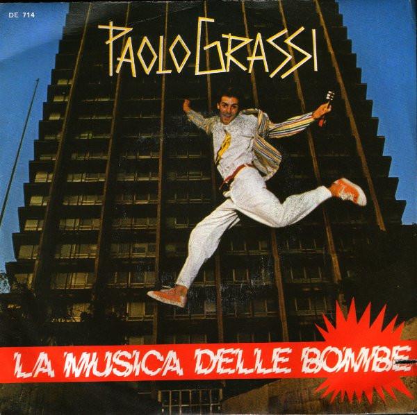 Paolo Grassi - La Musica Delle Bombe