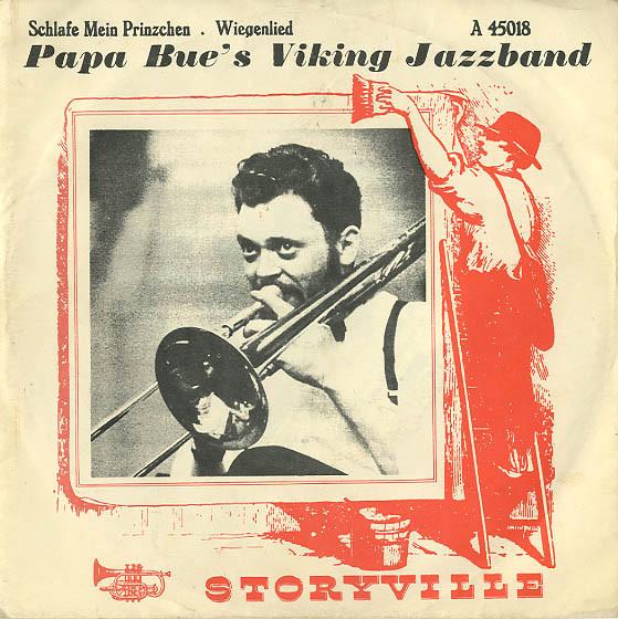 Papa Bue's Viking Jazz Band - Schlafe Mein Prinzchen / Wiegenlied