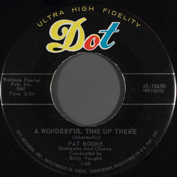 Pat Boone - A Wonderful Time Up There