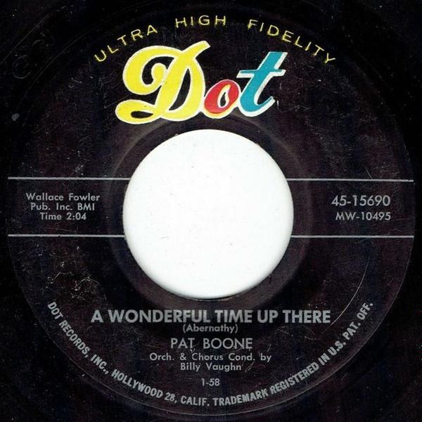 Pat Boone - A Wonderful Time Up There