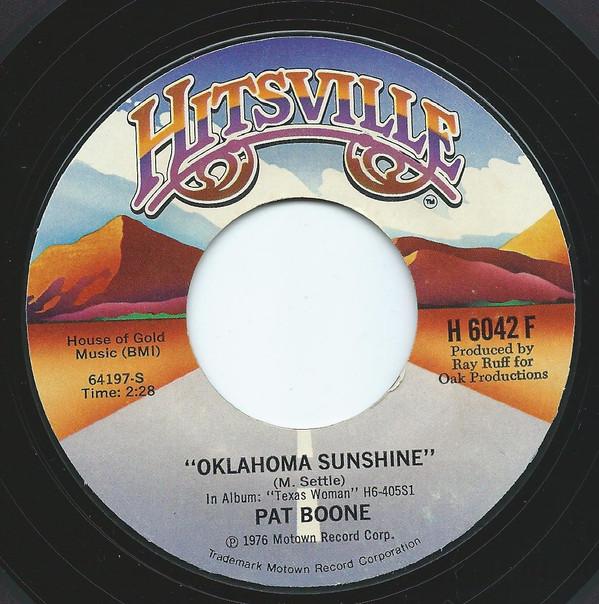 Pat Boone - Oklahoma Sunshine / Won't Be Home Tonight