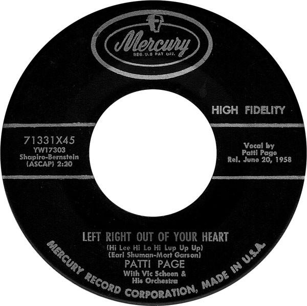 Patti Page, Vic Schoen And His Orchestra - Left Right Out Of Your Heart (Hi Lee Hi Lo Hi Lup Up Up) / Longing To Hold You Again