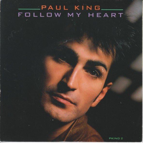Paul King (2) - Follow My Heart