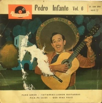 Pedro Infante - Vol. 6
