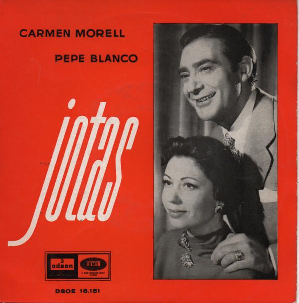 Pepe Blanco, Carmen Morell - Jotas