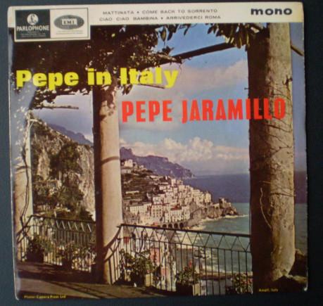 Pepe Jaramillo And His Latin-American Rhythm - Pepe In Italy