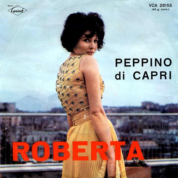Peppino Di Capri - Roberta