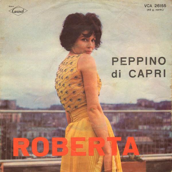 Peppino Di Capri - Roberta