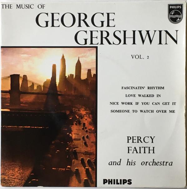 Percy Faith & His Orchestra - The Music Of George Gershwin Vol. 2