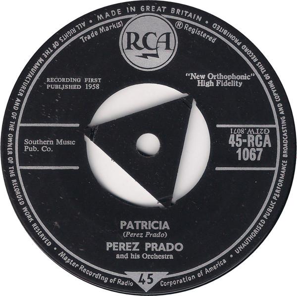 Perez Prado And His Orchestra - Patricia / Why Wait