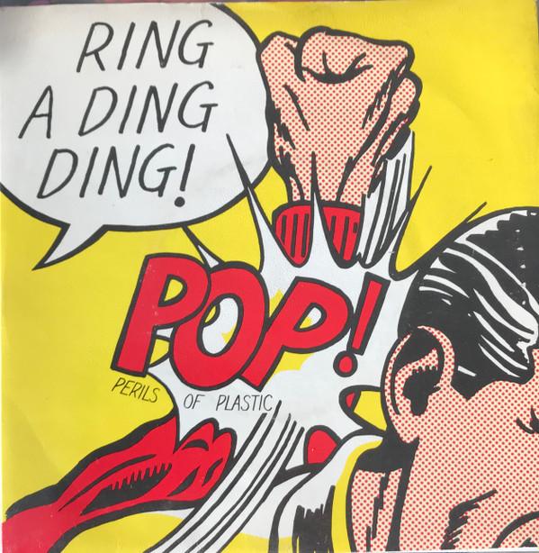 Perils Of Plastic - Ring A Ding Ding