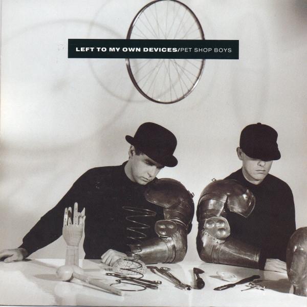 Pet Shop Boys - Left To My Own Devices