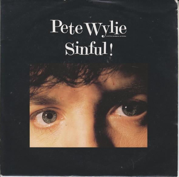 Pete Wylie, The Oedipus Wrecks - Sinful!
