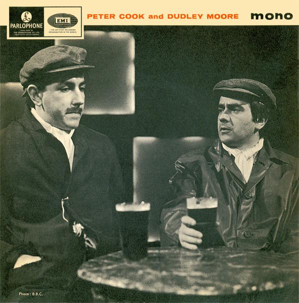 Peter Cook & Dudley Moore - Peter Cook And Dudley Moore