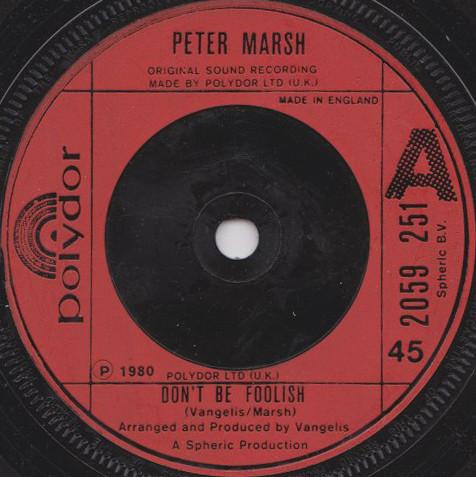Peter Marsh - Don't Be Foolish