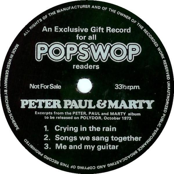 Peter Paul And Marty - Crying In The Rain / Songs We Sang Together / Me And My Guitar