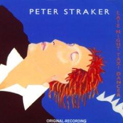 Peter Straker - Late Night Taxi Dancer