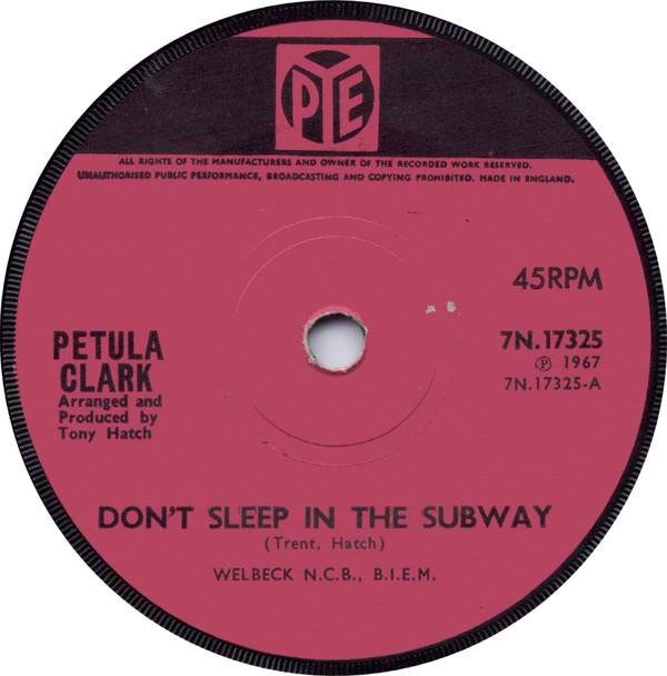 Petula Clark - Don't Sleep In The Subway