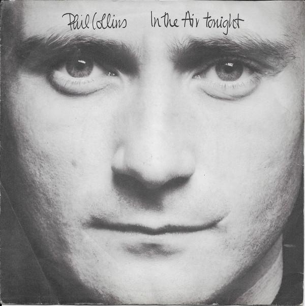 Phil Collins - In The Air Tonight