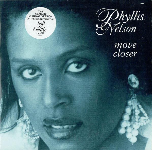 Phyllis Nelson - Move Closer
