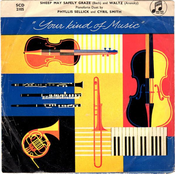 Phyllis Sellick, Cyril Smith (2) - Sheep May Safely Graze (Bach)