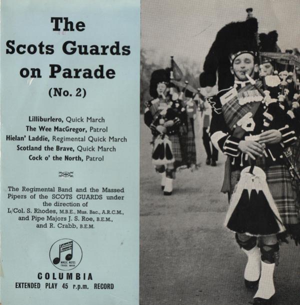 Pipes And Drums Of The Scots Guards, The Regimental Band Of The Scots Guards - The Scots Guards On Parade (No. 2)
