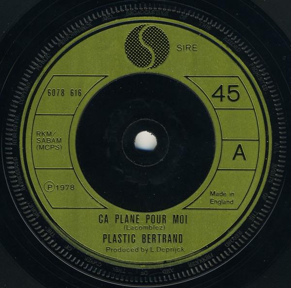 Plastic Bertrand - Ca Plane Pour Moi